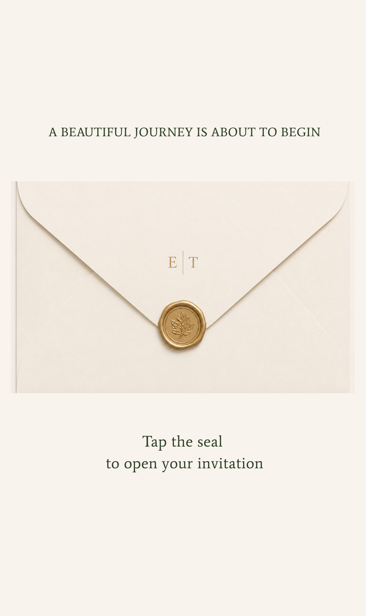 A beautiful journey is about to begin — tap the seal to open your invitation